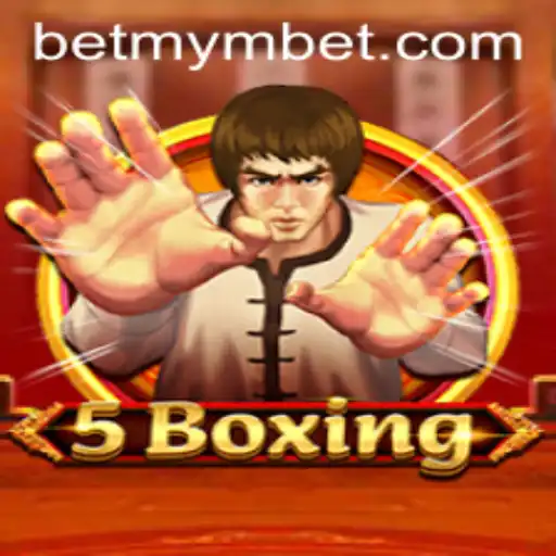 Exploring the Thrilling World of 5Boxing with mymbet