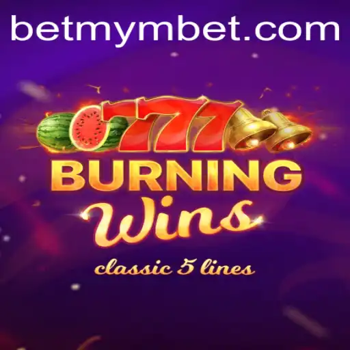 Exploring 'BurningWins': A Refreshing Addition to the Gaming World with Mymbet