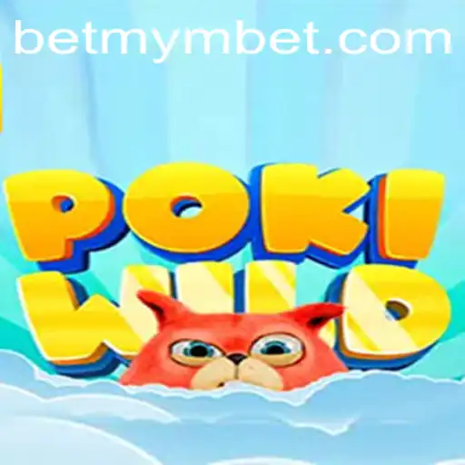 Discover the Thrilling World of PokiWild - A Guide to Mastering the Game with Mymbet